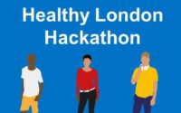 Healthy London Hackathon - FAQs